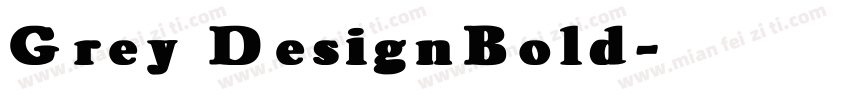 Grey DesignBold字体转换